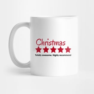 christmas totally awesoe highly recommend Mug